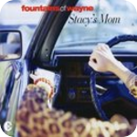 Image: Fountains Of Wayne - Stacy's Mom