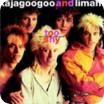 Image: Kajagoogoo - Too Shy